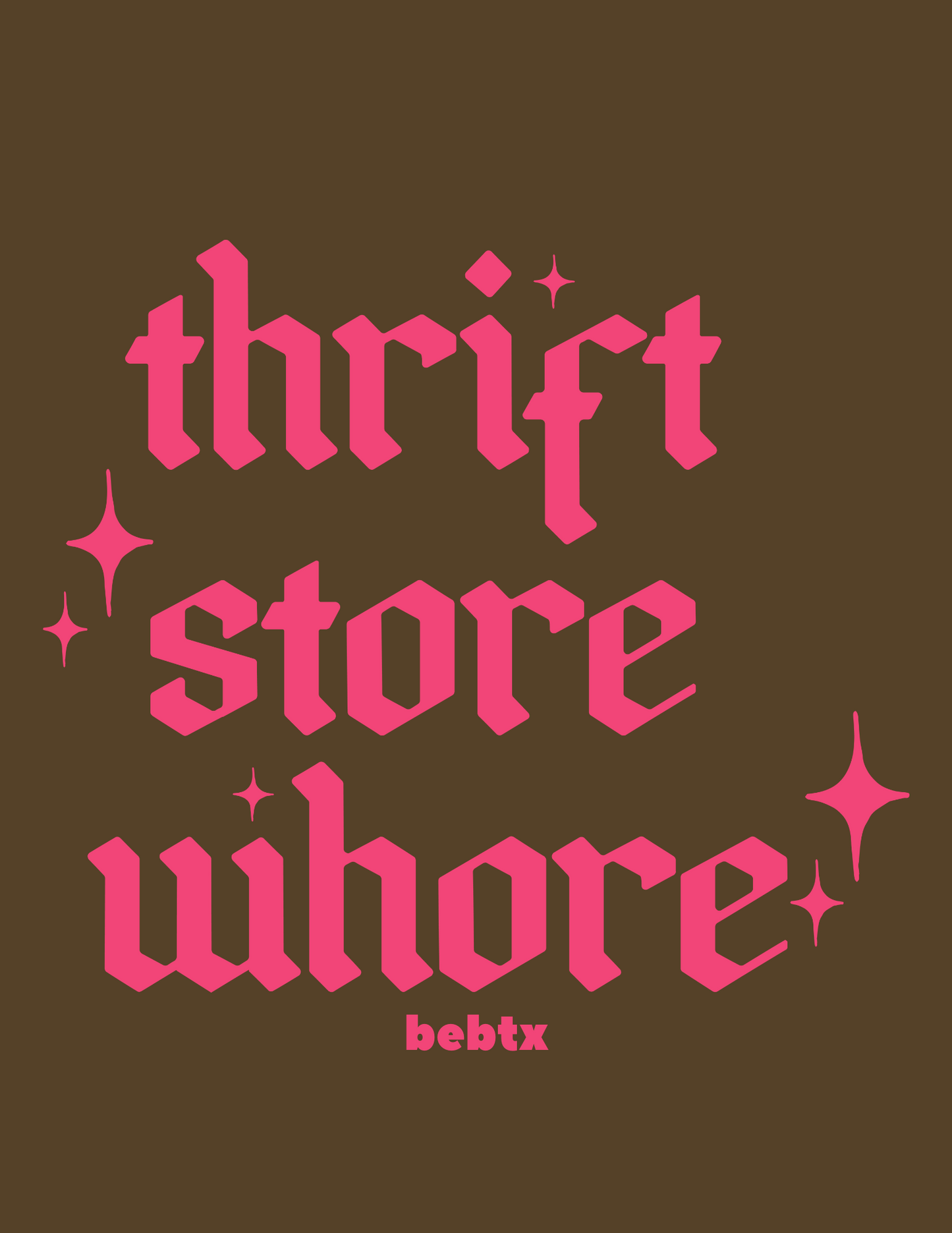 Thrift Store Whore Tee
