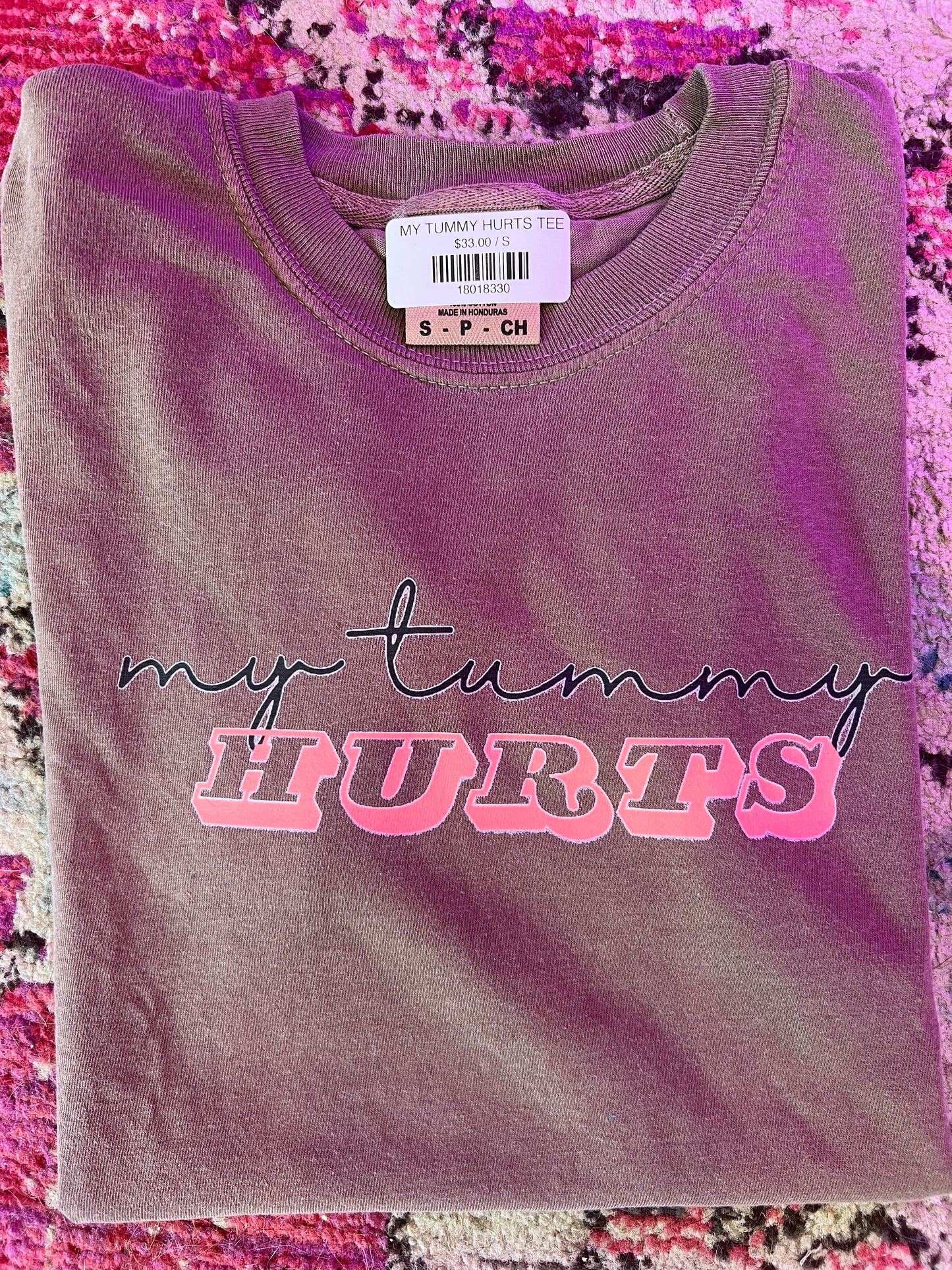 MY TUMMY HURTS TEE