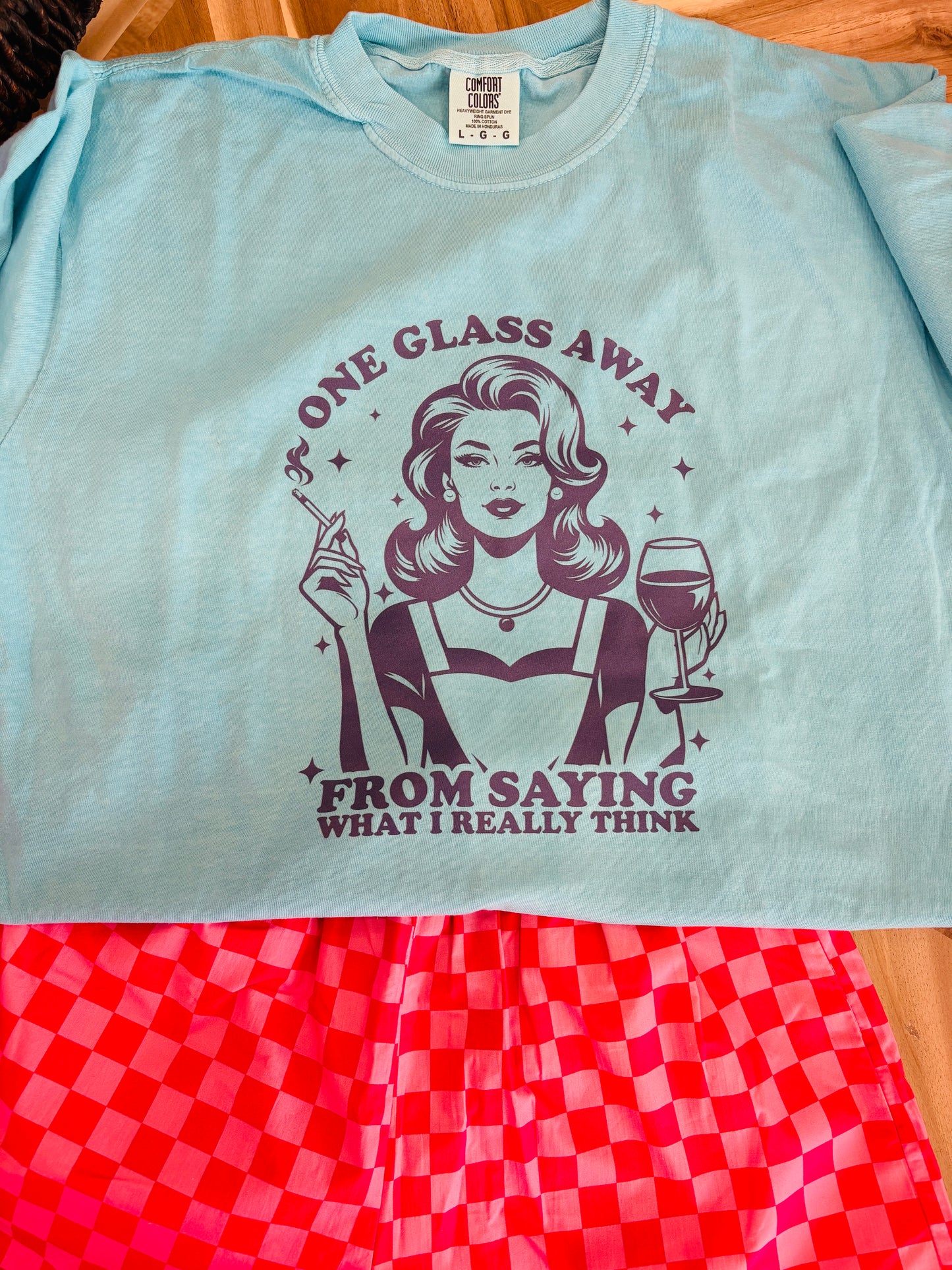 ONE GLASS AWAY TEE
